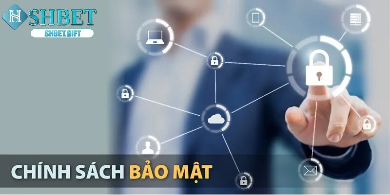 SH BET còn cam kết xây dựng chính sách bảo mật toàn diện